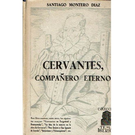 Cervantes, compañero eterno.