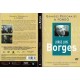Grandes personajes a fondo: Jorge Luis Borges.