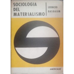 Sociología del materialismo.