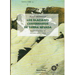 Los glaciares cuaternarios de Sierra Nevada.
