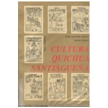 Cultura Quichua Santiagueña.