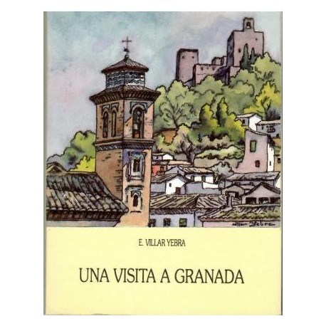 Una visita a Granada
