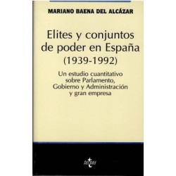 Élites y conjuntos de poder en España (1939-1992).