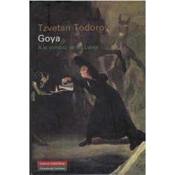 Goya. A la sombra de las Luces.