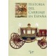 Historia del carruaje en España.