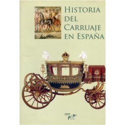 Historia del carruaje en España.