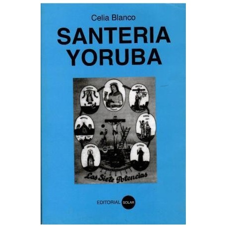 Santería Yoruba.