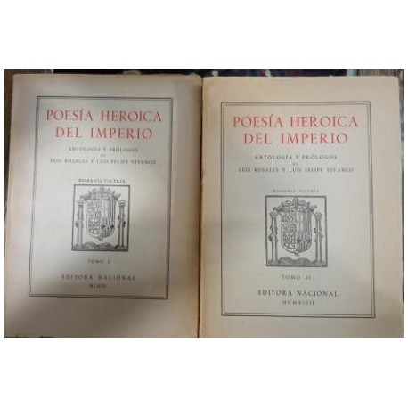 Poesía heroica del Imperio. 2 vols.