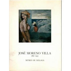 Exposición - homenaje. José Moreno Villa. 1887 - 1955.