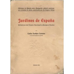 Jardines de España. Artísticos del Tesoro Nacional y Parques Reales.