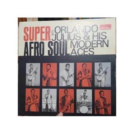 Super Afro Soul. Orlando Julius & His Modern Aces.