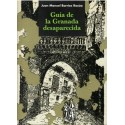 Guía de la Granada desaparecida.