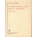 La poesía española entre pureza y revolución (1930-1936).