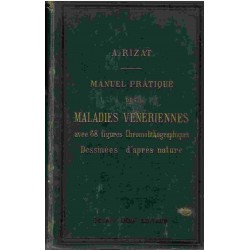 Manuel Pratique des Maladies Vénériennes.