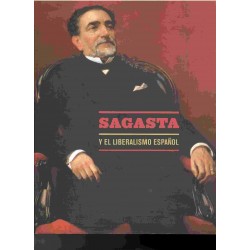 Sagasta y el liberalismo español.