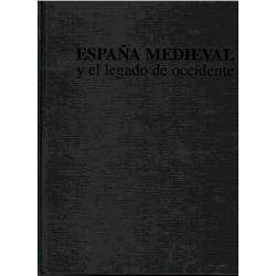 España medieval y el legado de Occidente.