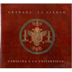 Granada, la ciudad carolina y la universidad.