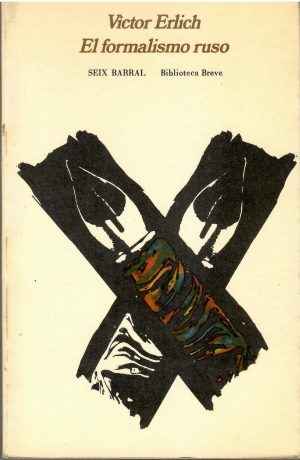 El formalismo ruso.