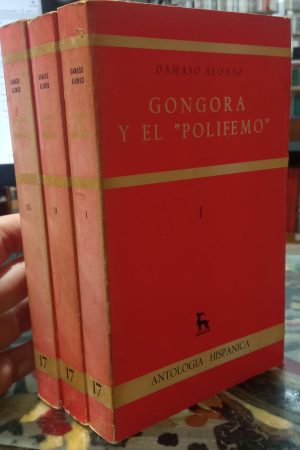 Góngora y el "Polifemo". 3 vols.