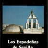 Las espadañas de Sevilla.