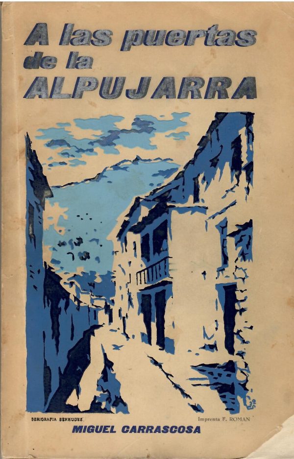 A las puertas de la Alpujarra.