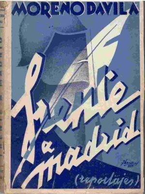 Frente a Madrid (Reportajes).