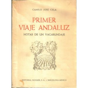 Primer viaje andaluz. Notas de un vagabundaje.