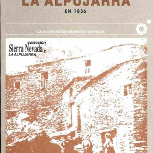 Un viaje a la Alpujarra en 1836.