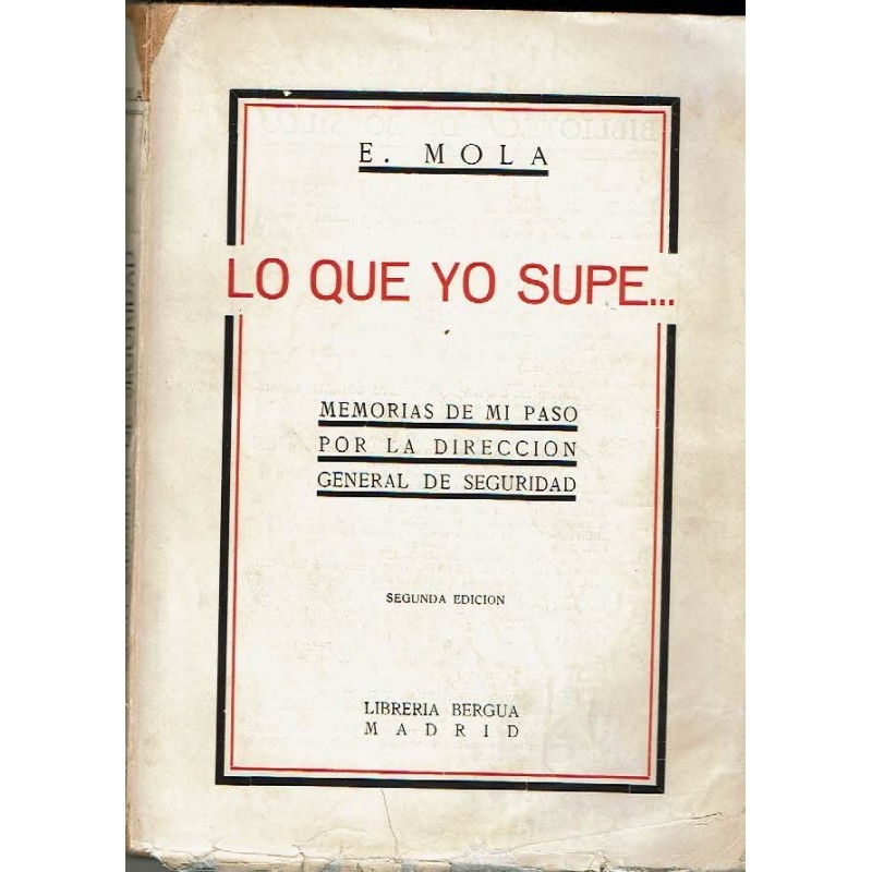 Memorias de mi paso por la dirección general de seguridad.