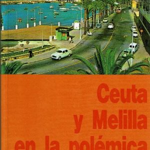 Ceuta y Melilla en la polémica