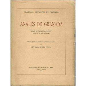 Anales de Granada. 2 vols.