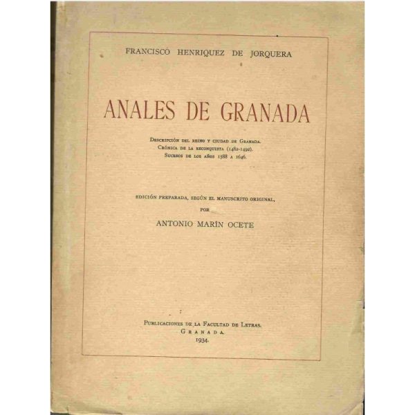 Anales de Granada. 2 vols.