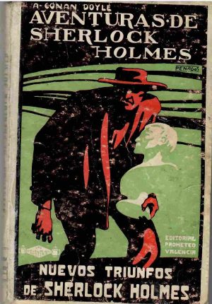 Aventuras de Sherlock Holmes. Nuevos triunfos de Sherlock Holmes.