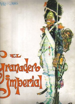 El granadero imperial.