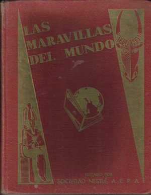 Las maravillas del mundo.