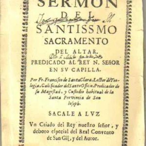 Sermón del santissimo sacramento del altar