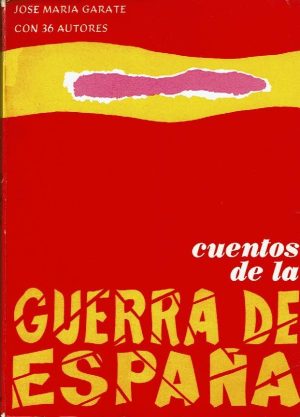 Cuentos de la Guerra de España.