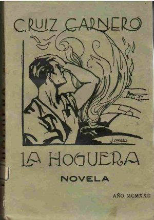 La hoguera.