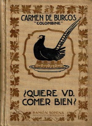 ¿Quiére Vd. comer bien?