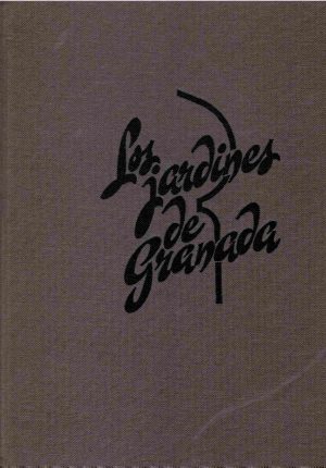 Los jardines de Granada.