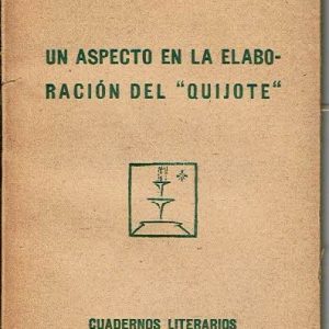 Un aspecto en la elaboración del "Quijote".