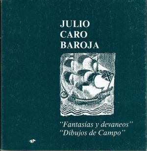 Fantasías y devaneos. Dibujos de campo.