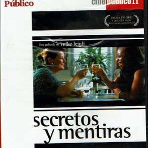 Secretos y mentiras.