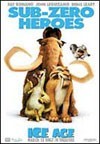 Ice Age: La edad de hielo.