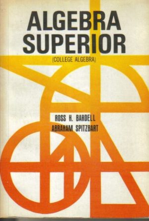 Álgebra superior (College algebra).