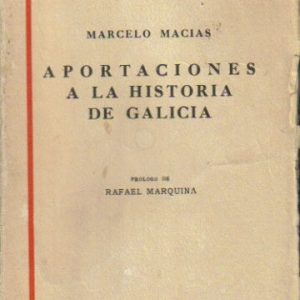 Aportaciones a la historia de Galicia.