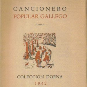 Cancionero popular gallego. Tomo II.