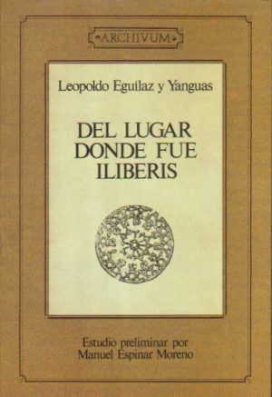 Del lugar donde fue Iliberis.