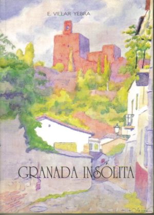 Granada insólita.