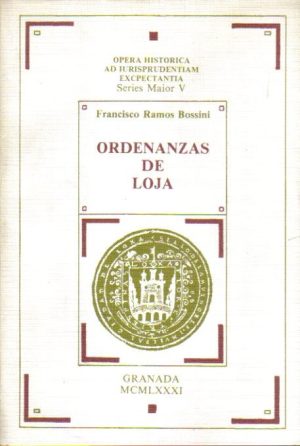 Ordenanzas de Loja.